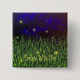 Dream met mijn pop vierkante button 5,1 cm