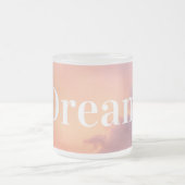 Dream Mug (Centre)