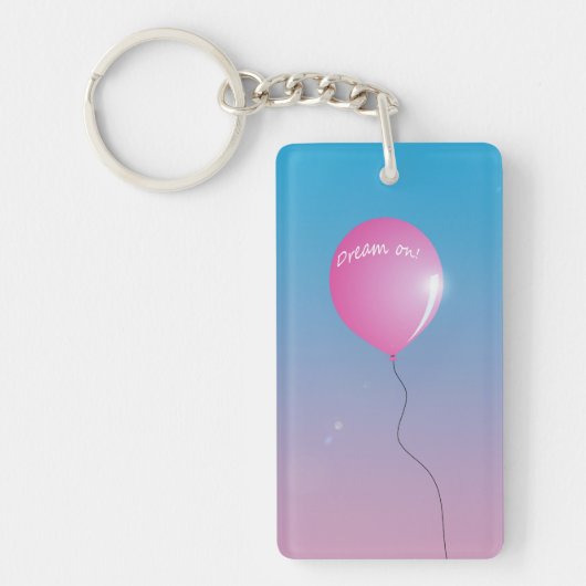 Dream op Quote Pink ballon in sky inspirerend Sleutelhanger (Voorkant)