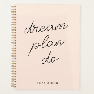 Dream Plan Do   Blush Pink Modern Design Script