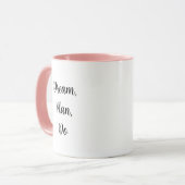 Dream, plan, doe - koffie Mok (Voorkant links)