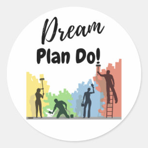 Dream Plan Ronde Sticker