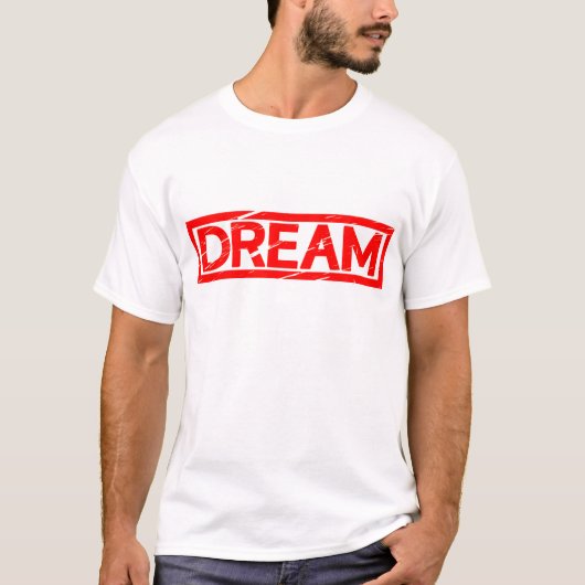 Dream Stamp T-shirt (Voorkant)