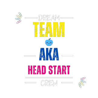 Dream Team AKA Head Start Crew | Docententeam Staf T-shirt