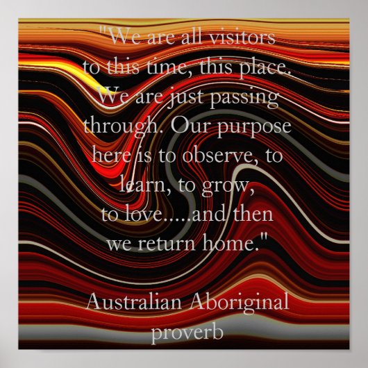 Dream Time Aboriginal proverb Poster (Voorkant)