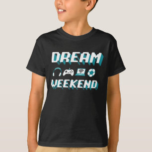 Dream weekend Gamer print T-shirt