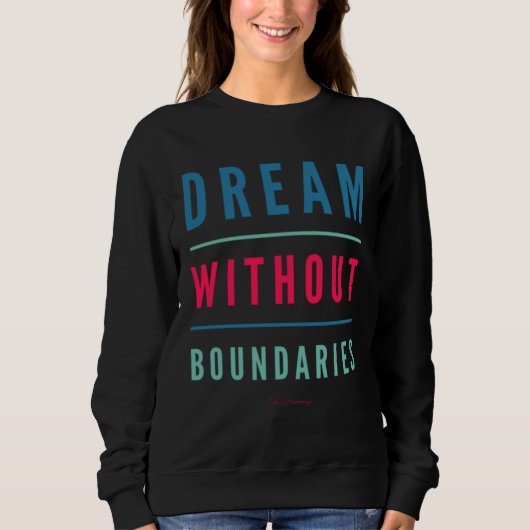 Dream Without Boundaries Trui (Voorkant)