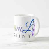 DreamLife Destiny Mug (Devant droit)