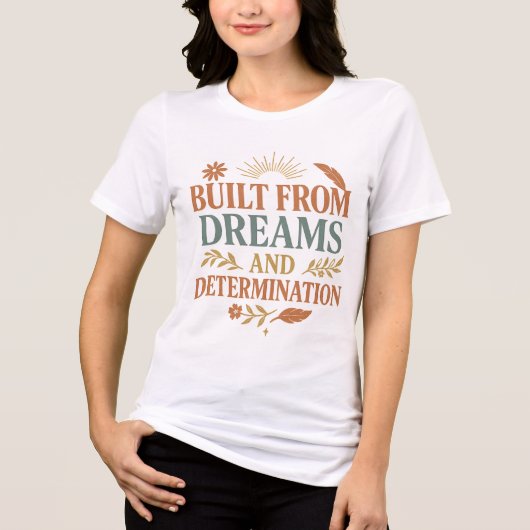 Dreams and Determination Tri-Blend Shirt (Voorkant)