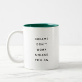 Dreams Don't Work Modern Funny Two-Tone Mug (Gauche)