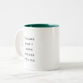 Dreams Don't Work Modern Funny Two-Tone Mug Tweekleurige Koffiemok (Voorkant links)