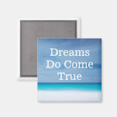 Dreams komen uit echte motivatie magneet (Voorkant / Achterkant)