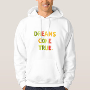 Dreams komen uit hoodie