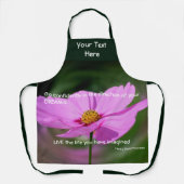 Dreams Quote Cosmos Flower Inspirerend Schort (Voorkant)