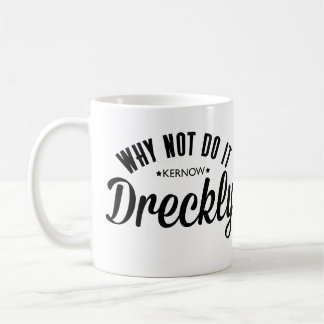 Dreckly Koffiemok