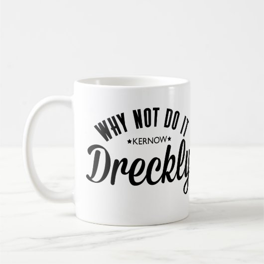 Dreckly Koffiemok (Links)