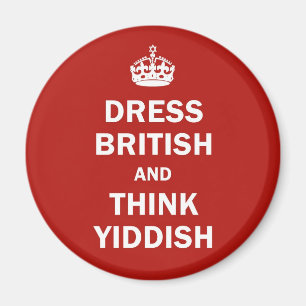 Dress British en Think Yiddish Magneet
