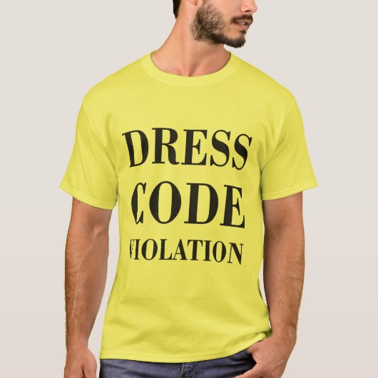 Dress Code Violation T-shirt (Voorkant)