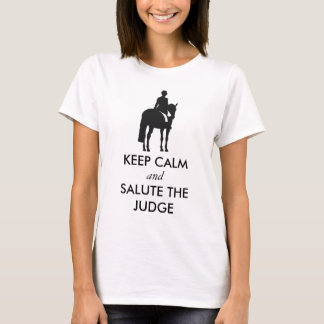 Dressage - Hou kalm en groet de rechter T-shirt
