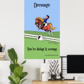 Dressage : Vous faites mal Poster (Bureau à domicile)