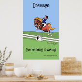 Dressage : Vous faites mal Poster (Cuisine)