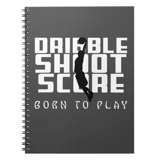 Dribble Shoot Score Basketbal Notitieboek (Voorkant)