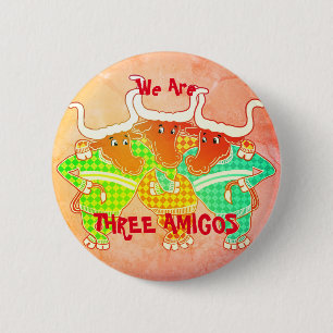 Drie Amigos Ronde Button 5,7 Cm