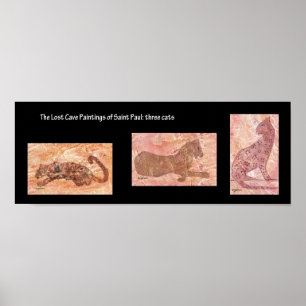 Drie Cave Cats: Verloren grotschilderingen van St. Poster
