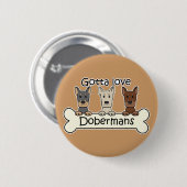 Drie Dobermans Ronde Button 5,7 Cm (Voorkant /achterkant)