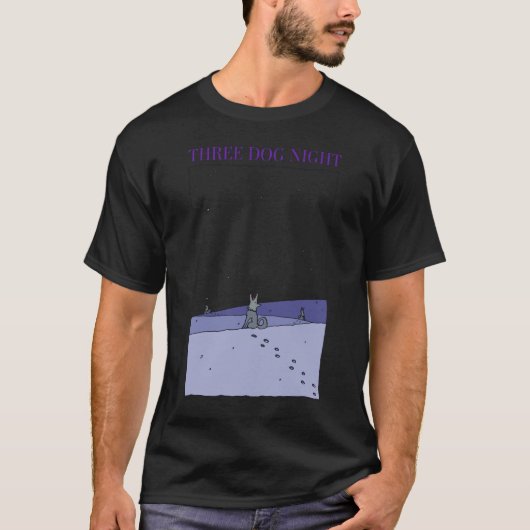 Drie Dog Night T-shirt (Voorkant)