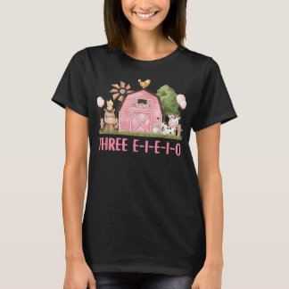 Drie I E I O Boerderij Party 3e Verjaardag Outfit T-shirt