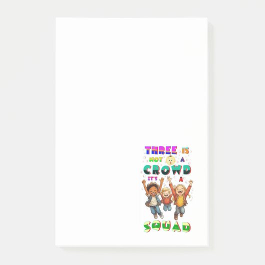 Drie Is Geen Menigte Het Is Een Squad Post-it® Notes (Voorkant)
