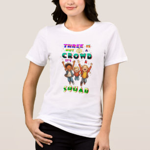 Drie Is Geen Menigte Het Is Een Troep Tri-Blend Shirt