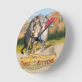 Drie kleine Kittens Moeder Goose Illustratie Ronde Klok (Hoek)