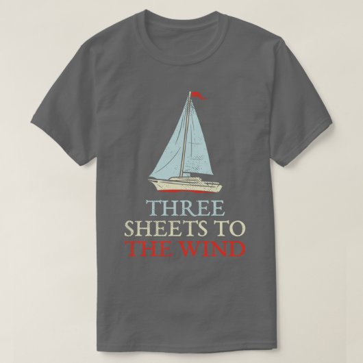 Drie lakens naar de wind t-shirt (Design voorkant)