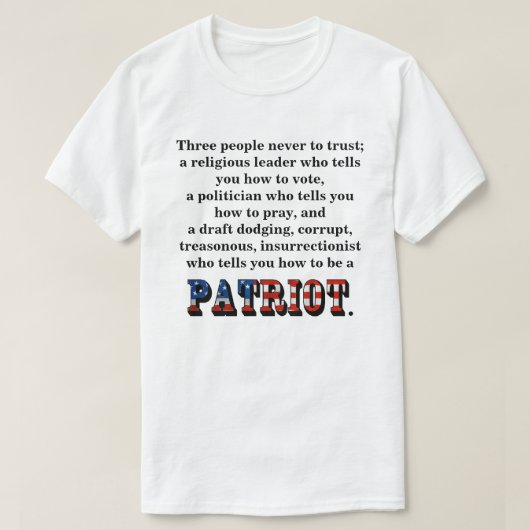 Drie mensen nooit te vertrouwen; t-shirt (Design voorkant)