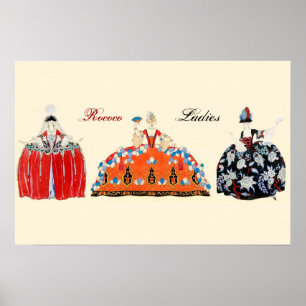DRIE ROCOCO-DAMES, SCHOONHEID, MODE KOSTUUMONTWERP POSTER