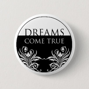 Drie woorden citaat-Dreams komen uit Ware Button