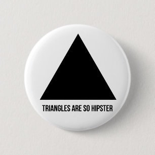 driehoeken zijn zo hipster ronde button 5,7 cm