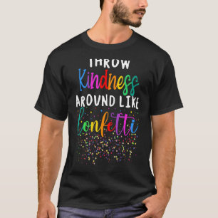 Drijf de Confetti rond als autisme T-shirt