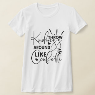 Drijf de Confetti rond T-shirt