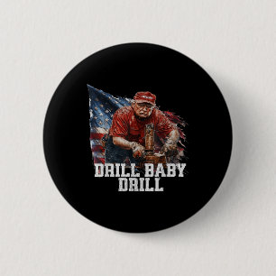 Drill Baby Drill Amerikaans 2025 Trump President Ronde Button 5,7 Cm