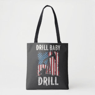 Drill Baby Drill Amerikaanse Trump Energie Economi Draagtas