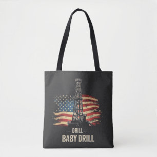 Drill Baby Drill Amerikaanse Trump Energie Economi Draagtas