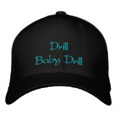 Drill Baby Drill Casquette brodé (Devant)