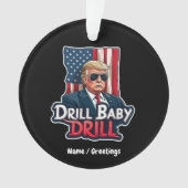 Drill Baby Drill Trump 2025 L'indépendance de l'Am (devant)