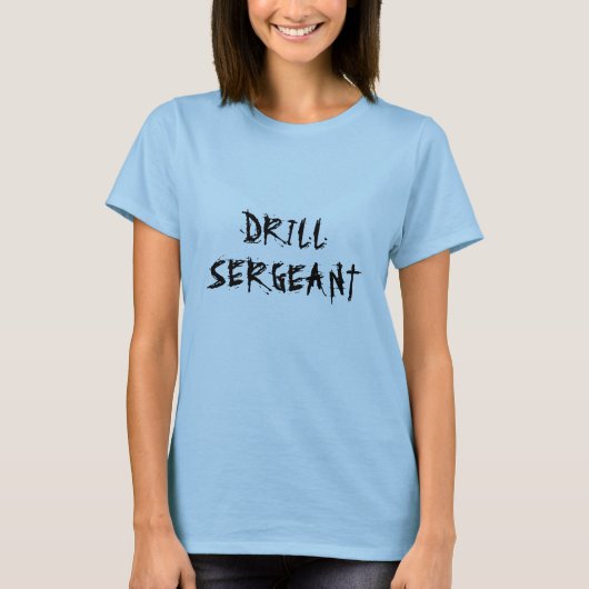 DRILL, SERGEANT T-shirt (Voorkant)