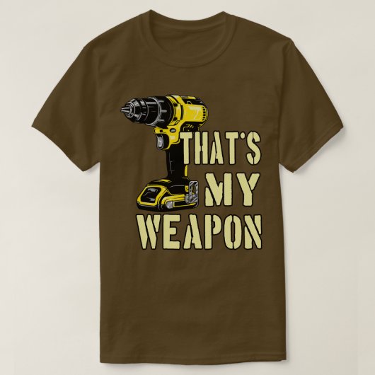 Drilling Machine Craftsman Weapon T-shirt (Design voorkant)