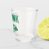 Drink AF Funny St. Patrick's Day Quote Shot Glas (Rechts)