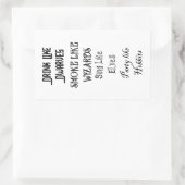 Drink als Dwarves Rook als wizards die als El zing Rechthoekige Sticker (Tas)